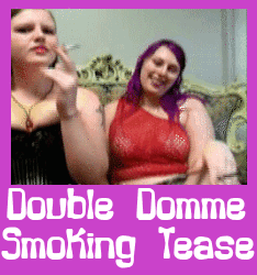 double domme smoking fetish